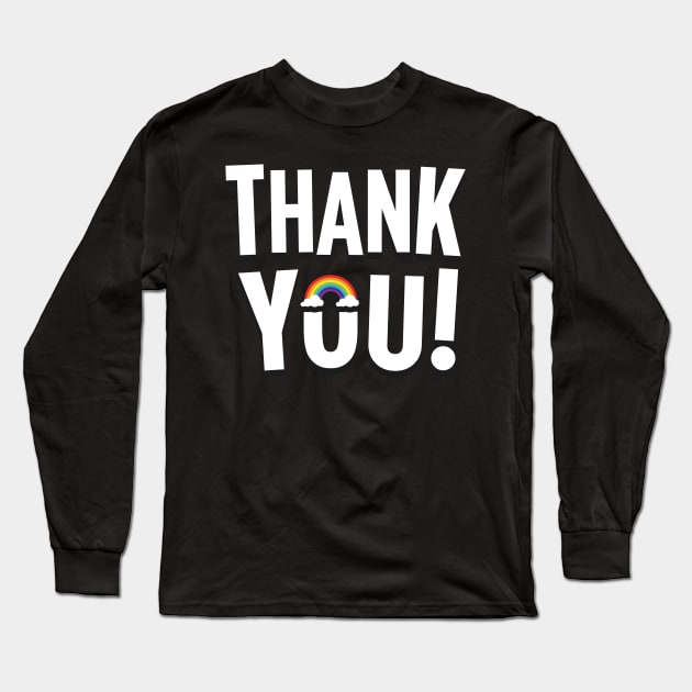 Thank You Key Worker Rainbow Long Sleeve T-Shirt by PlantSlayer